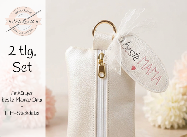 Anhänger Beste Mama Oma Muttertag - ITH-Stickdatei